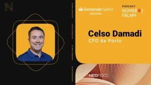 Números Falam #27 – Celso Damadi, CFO da Porto